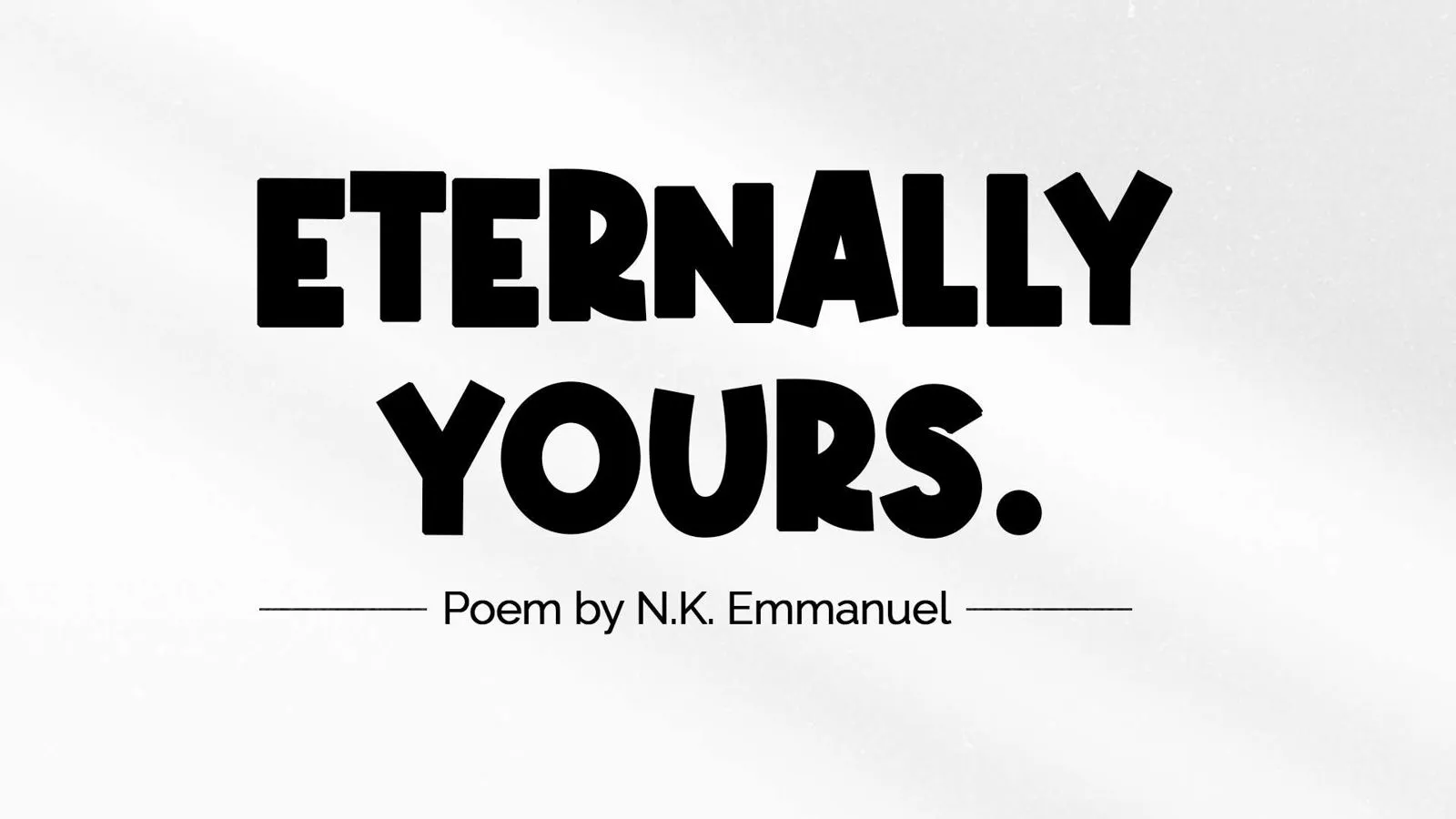 Eternally Yours